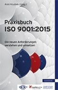 Praxisbuch ISO 9001:2015