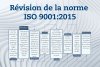 R%C3%A9vision%20de%20la%20norme%20ISO%209001.png